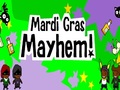 Mardi Gras Mayhem hrát on-line