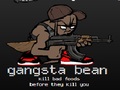 Gangsta Bean hrát on-line