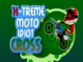 Xtreme Moto Idiot Cross hrát on-line